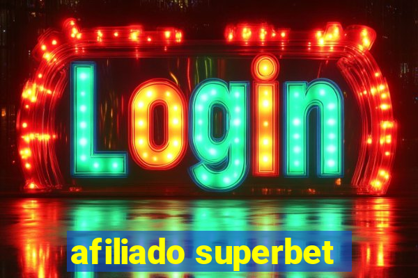 afiliado superbet